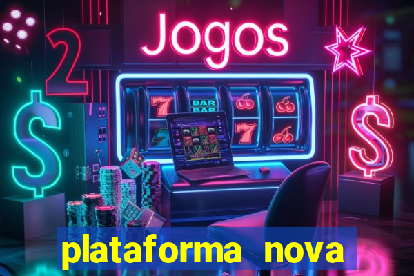 plataforma nova fortune tiger 2024